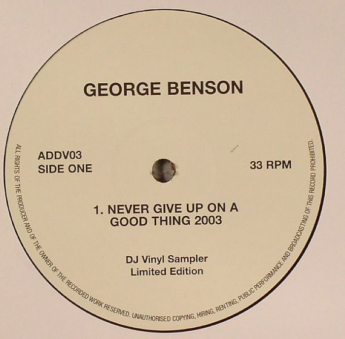 BENSON, George - Never Give Up On A Good Thing 2003