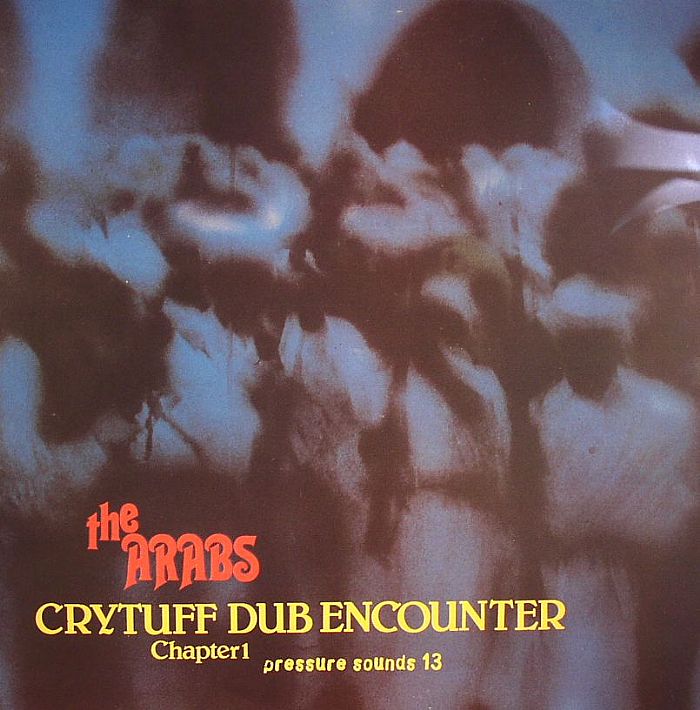 PRINCE FAR I/THE ARABS - Cry Tuff Dub Encounter Chapter 1