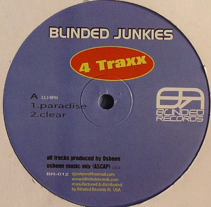 BLINDED JUNKIES - 4 Traxx