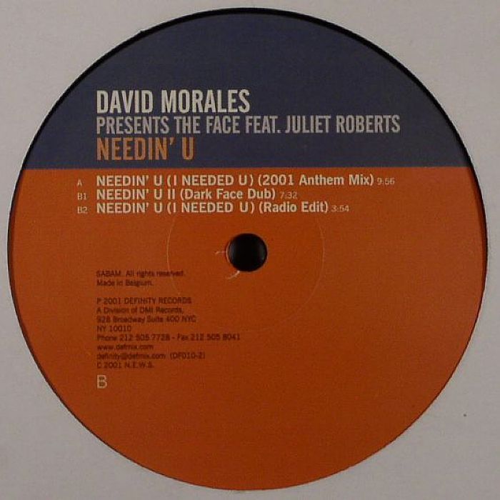 MORALES, David presents THE FACE feat JULIET ROBERTS - Needin' U