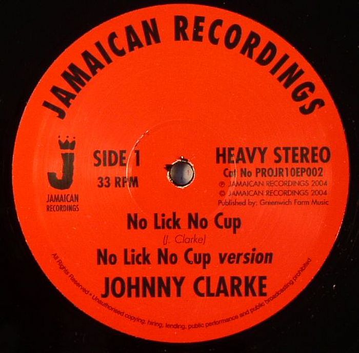 CLARKE, Johnny - No Lick No Cup