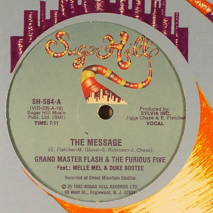 GRANDMASTER FLASH & THE FURIOUS FIVE feat MELLE MEL & DUKE BOOTEE - The Message