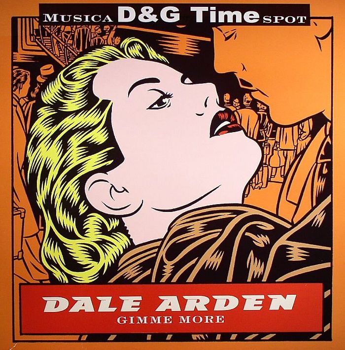 ARDEN, Dale - Gimme More