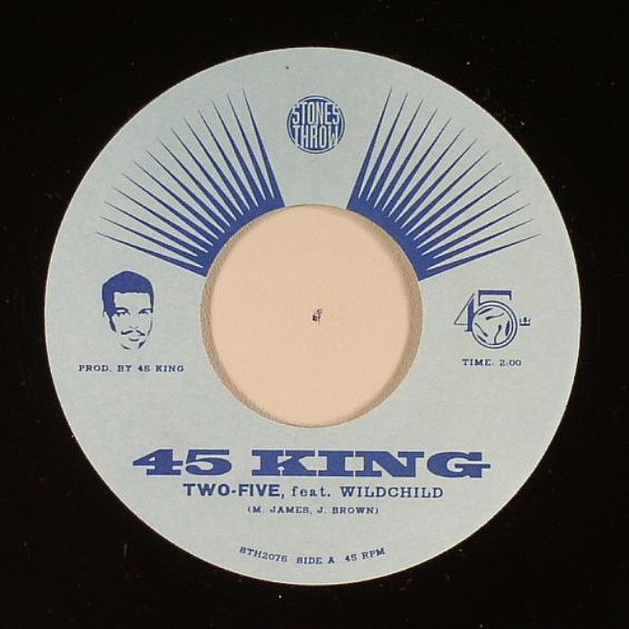 45 KING - Two Five