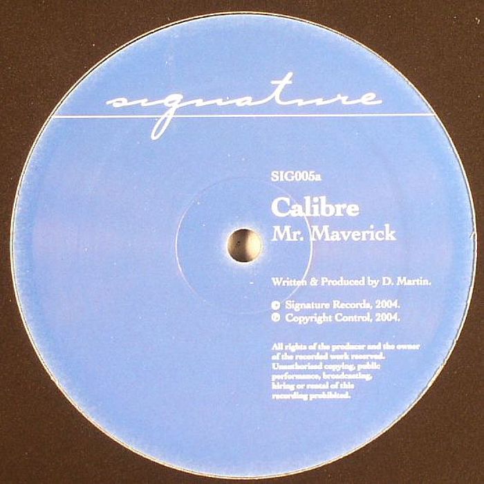 CALIBRE - Mr Maverick