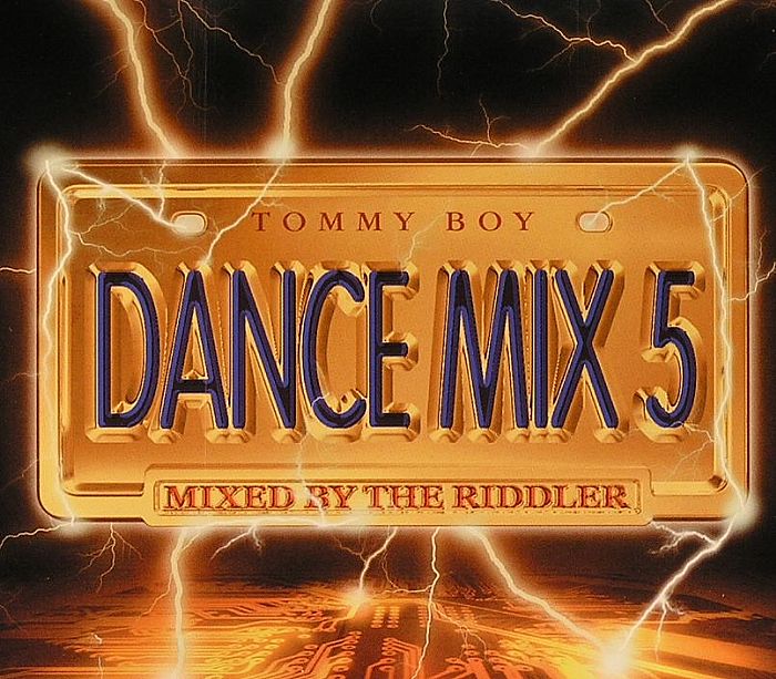RIDDLER, The/VARIOUS - Tommy Boy Dance Mix 5