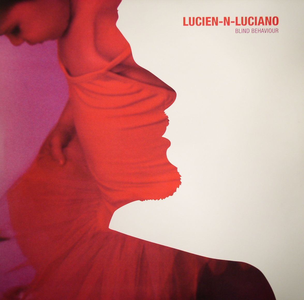 LUCIEN & LUCIANO - Blind Behaviour