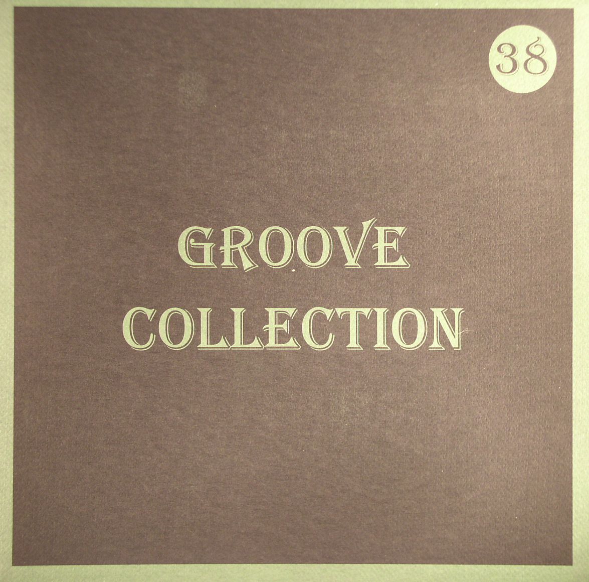 NAUGHTY BY NATURE/SHAGGY/SNOOP DOGGY DOG/GLOBE & WIZ KIDS - Groove Collection 38