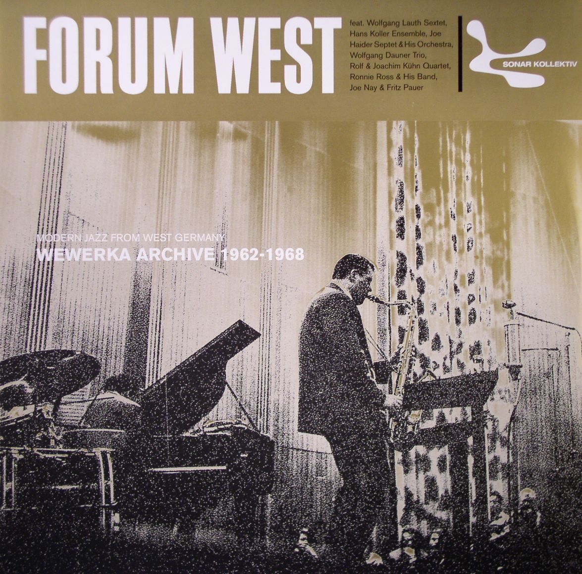 VARIOUS - Forum West: Modern Jazz From West Germany (Wewerka Archive 1962-1968)