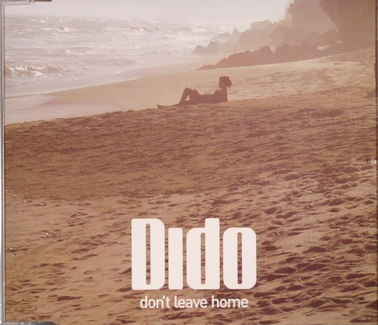 DIDO - Don't Leave Home