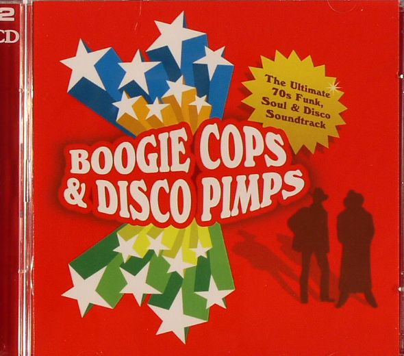 VARIOUS - Boogie Cops & Disco Pimps