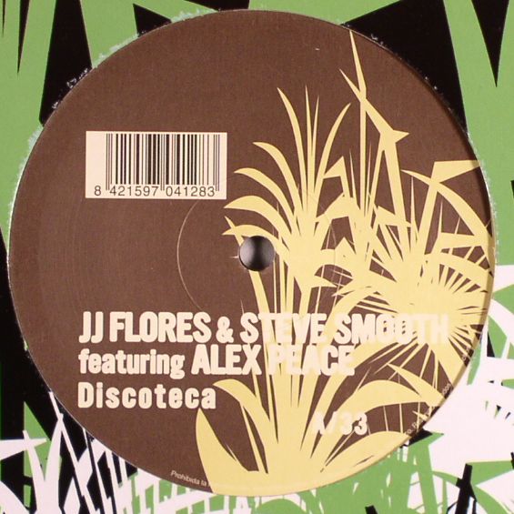 FLORES, JJ & STEVE SMOOTH feat ALEX PEACE - Discoteca