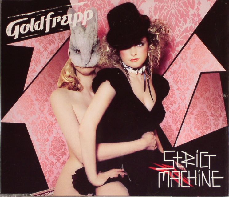 Strict Machine We Are Glitter Goldfrapp Mix