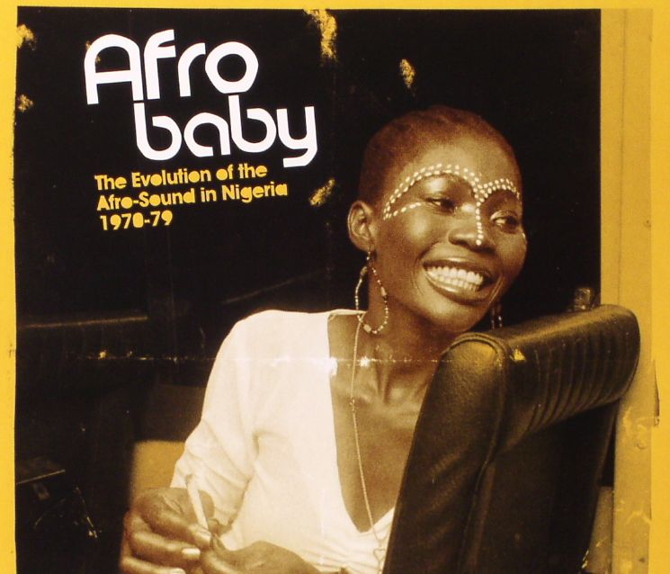 VARIOUS - Afro Baby: The Evolution Of The Afro Sound In Nigeria 1970-79 (repress)