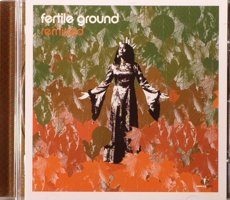 FERTILE GROUND Remixed vinyl at Juno Records.