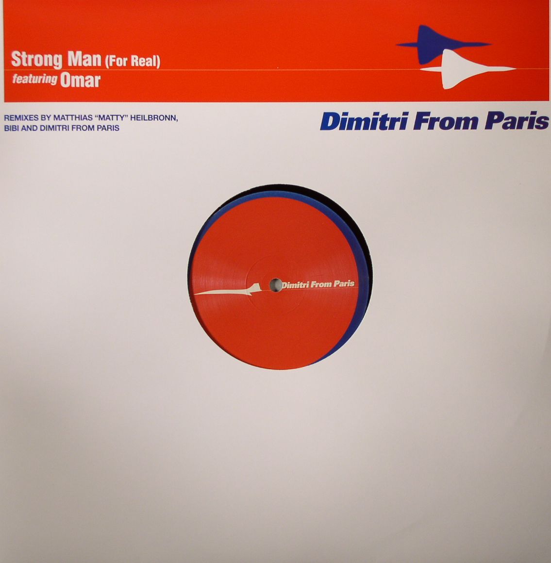 DIMITRI FROM PARIS feat OMAR - Strong Man (For Real)