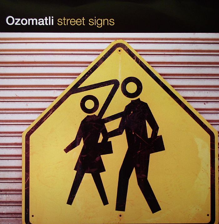 OZOMATLI - Street Signs