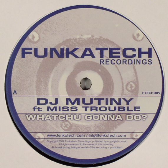 DJ MUTINY/DJ QUEST - Watchu Gonna Do