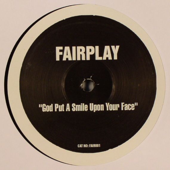 FAIRPLAY - God Put A Smile Upon Your Face