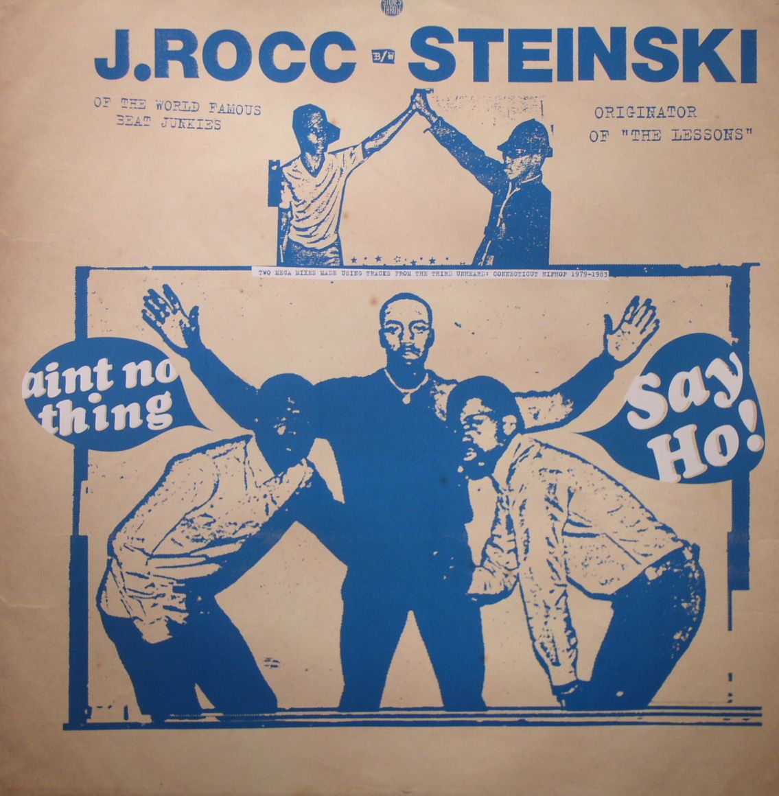 J ROCC/STEINSKI - Aint No Thing/Say Ho!