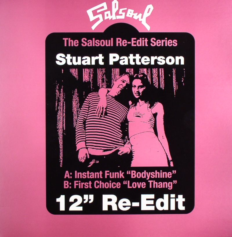 INSTANT FUNK/FIRST CHOICE - Stuart Patterson My Salsoul: Sleazy Beats & Dirty Vibes (Sampler)
