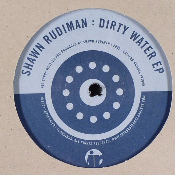 RUDIMAN, Shawn - Dirty Water EP