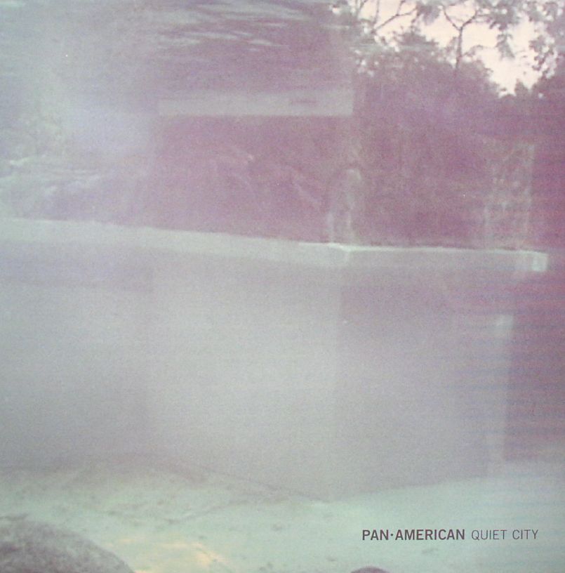PAN AMERICAN - Quiet City