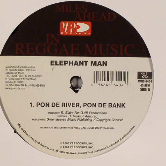 ELEPHANT MAN - Pon De River