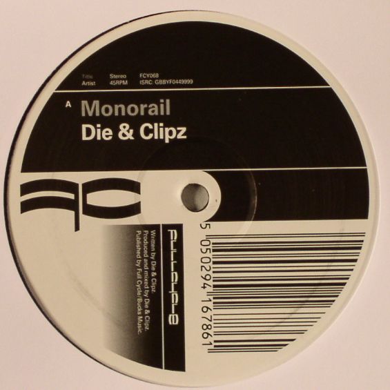 DIE/CLIPZ - Monorail (We Got The Funk)