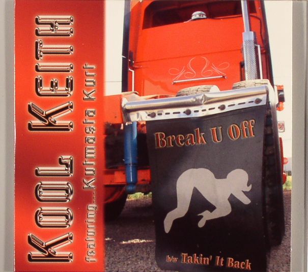 KOOL KEITH - Break U Off