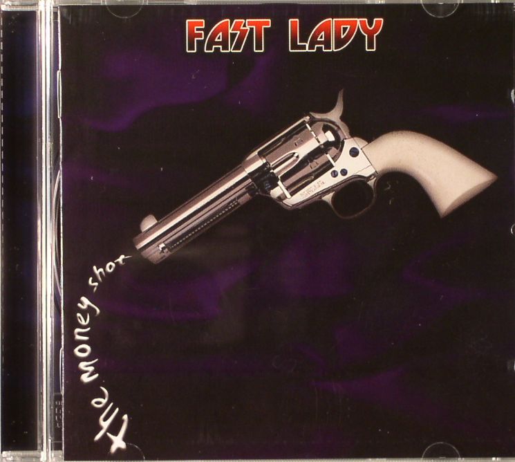 FAST LADY - The Money Shot