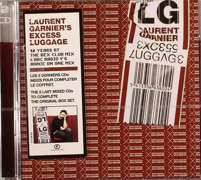 GARNIER, Laurent/VARIOUS - Excess Luggage: 10 Years At The Rex Club & BBC Radio 1's Annie On One Mix