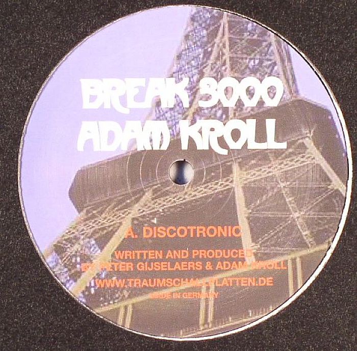 BREAK 300 & ADAM KROLL - Paris EP