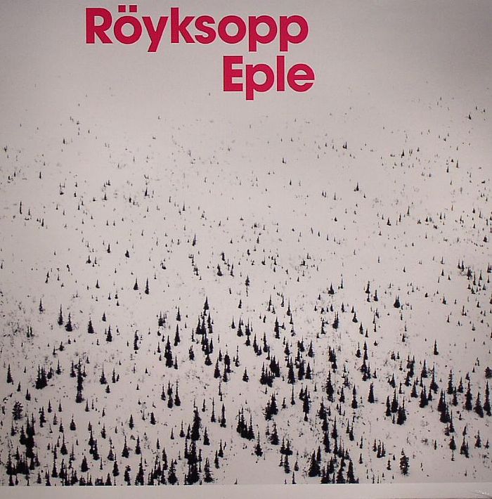 ROYKSOPP - Eple