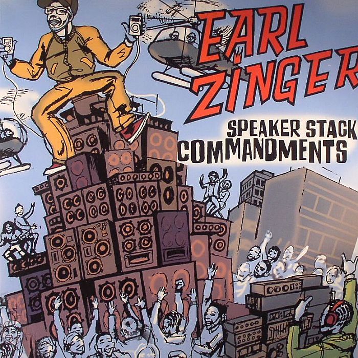 EARL ZINGER - Speaker Stack Commandments