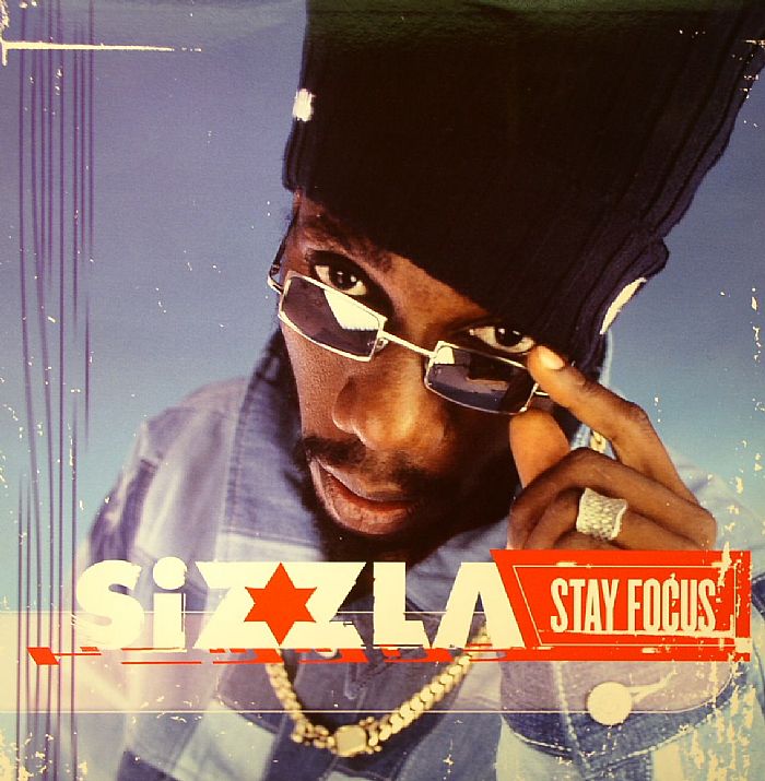 SIZZLA - Stay Focus