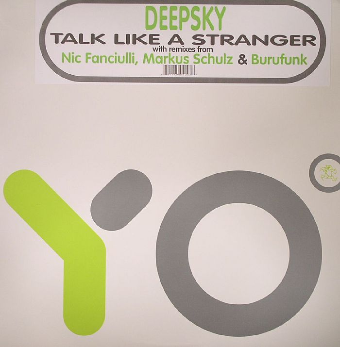 DEEPSKY - Talk Like A Stranger