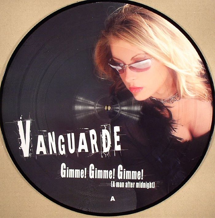 VANGUARDE - Gimme Gimme Gimme (A Man After Midnight)