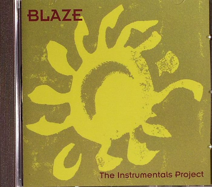 BLAZE - The Instrumentals Project