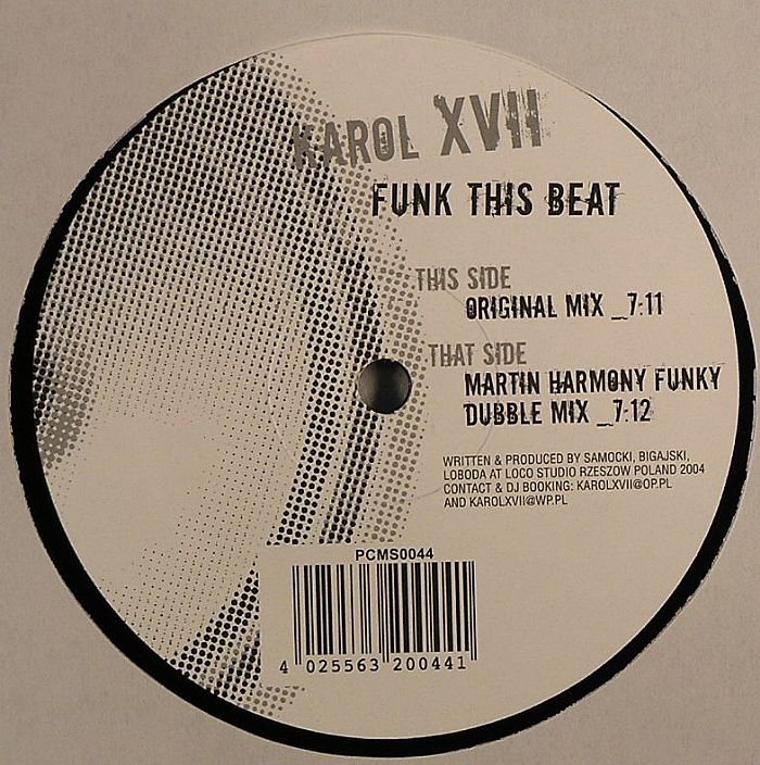 KAROL XVII - Funk This Beat