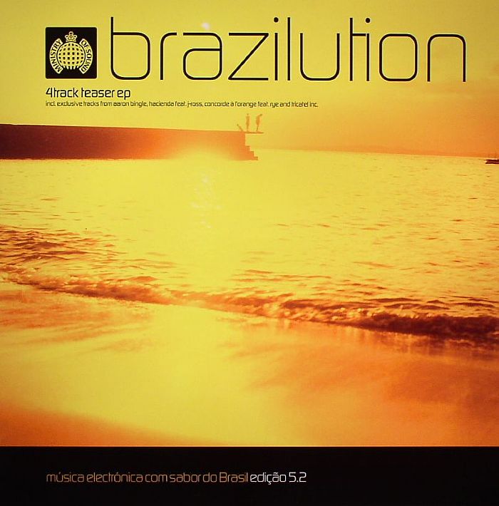 BINGLE, Aaron/HACIENDA feat J ROSS/CONCORDE A L'ORANGE feat RYE/TRICATEL INC - Brazilution 5.2 (Sampler)