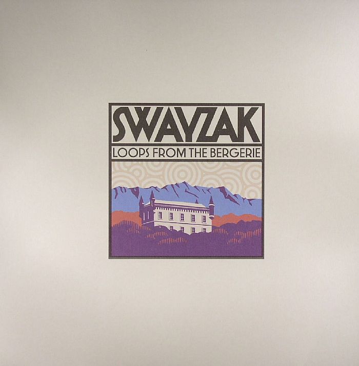 SWAYZAK - Loops From The Bergerie