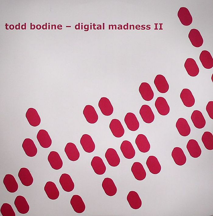 BODINE, Todd - Digital Madness II