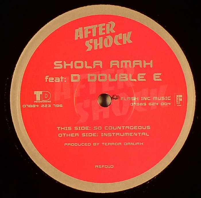 AMAH, Shola featuring D DOUBLE E - So Contagious