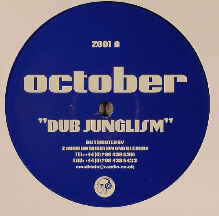 OCTOBER - Dub Junglism