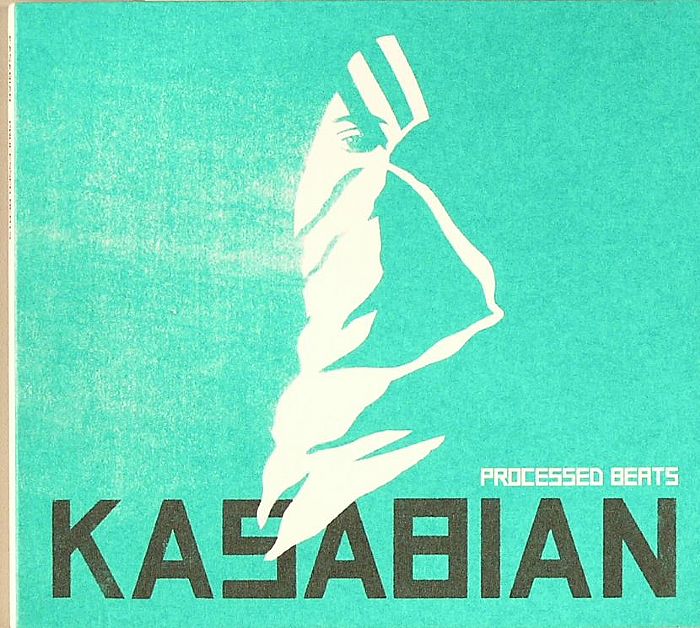 KASABIAN - Processed Beats