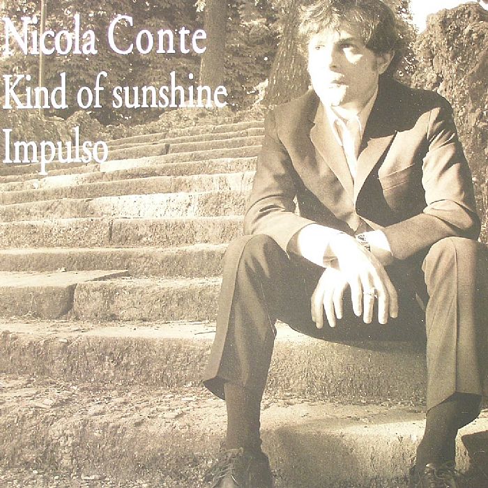 CONTE, Nicola - Kind Of Sunshine