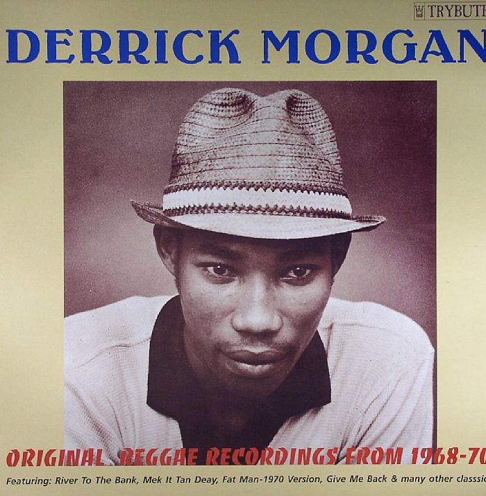 MORGAN, Derrick - Original Reggae Recordings From 1968-70