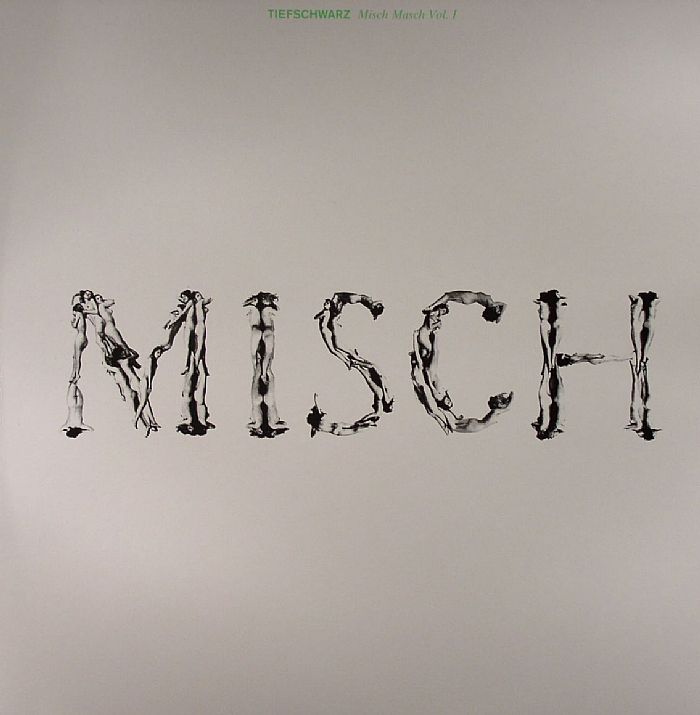 TIEFSCHWARZ/VARIOUS - Misch Masch Volume 1