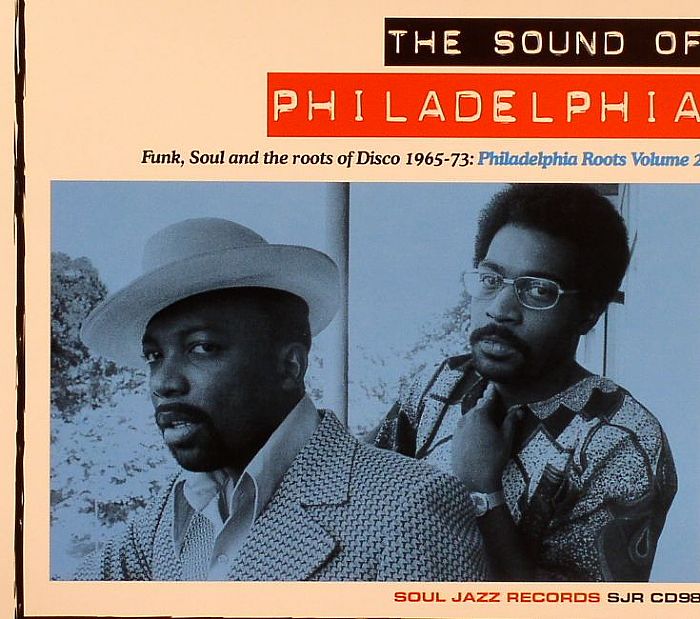 VARIOUS - The Sound Of Philadelphia: Funk Soul & The Roots Of Disco 1965-73: Philadelpha Roots Volume 2